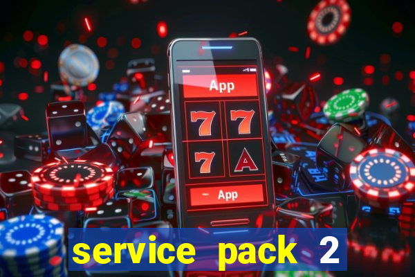 service pack 2 windows 7 64 bits download